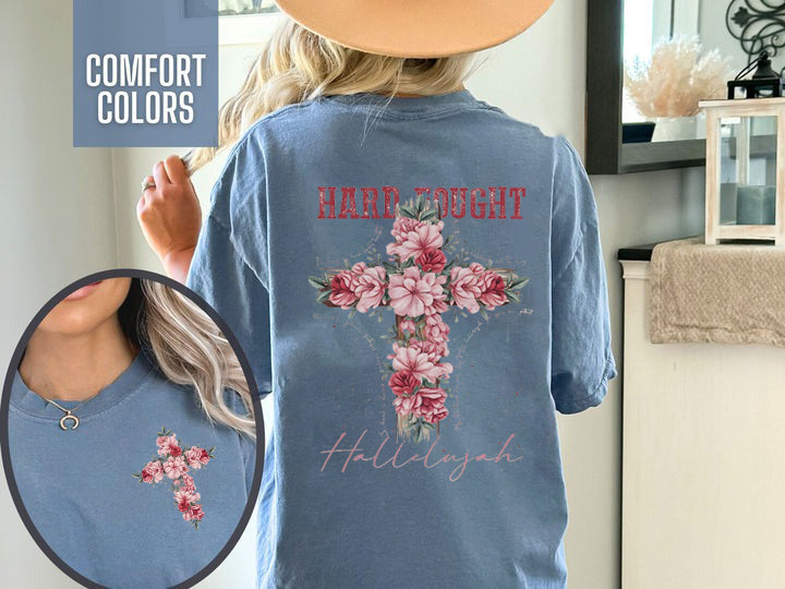 Comfort Colors Hard Fought Hallelujah Shirt, Floral Christian Shirt, Motivational Quotes Shirt, Bible Verse T-shirt, Floral Religious Gift